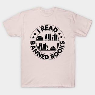 I Read Banned Books T-Shirt T-Shirt